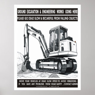POSTER EXCAVATION AU SOL ET TRAVAUX D'INGÉNIERIE EN COURS