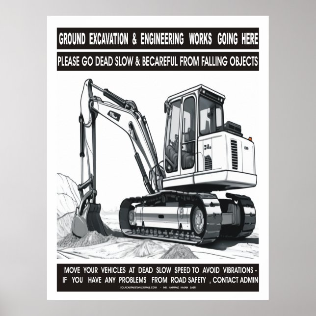 POSTER EXCAVATION AU SOL ET TRAVAUX D'INGÉNIERIE EN COURS (Devant)