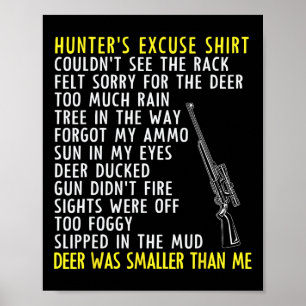 Poster Excuses de chasseur amusant - Chasse de saison - P