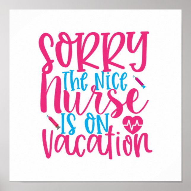 Poster Excusez-moi la gentille infirmière est en vacances (Devant)