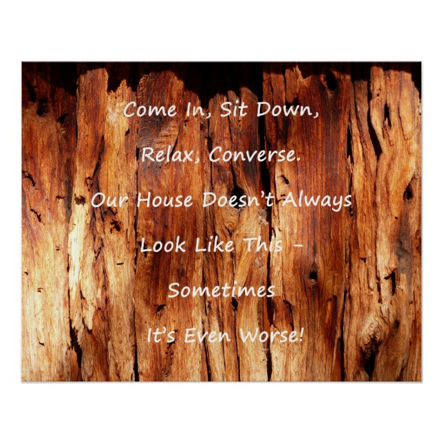 Poster Excusez-moi pour Messy House Funny Faux Wood (Devant)