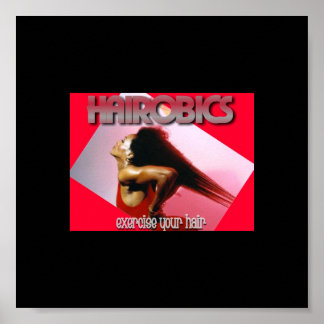 POSTER EXERCEZ VOS CHEVEUX