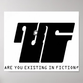 POSTER EXISTES-VOUS EN FICTION ?