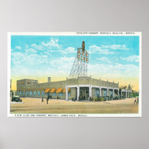 Poster Exterior View of the Tecolote Cabaret