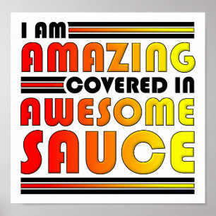 Poster Extraordinaire Awesome Sauce Funny