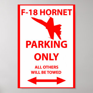 Poster F18 Hornet Parking seulement Signal