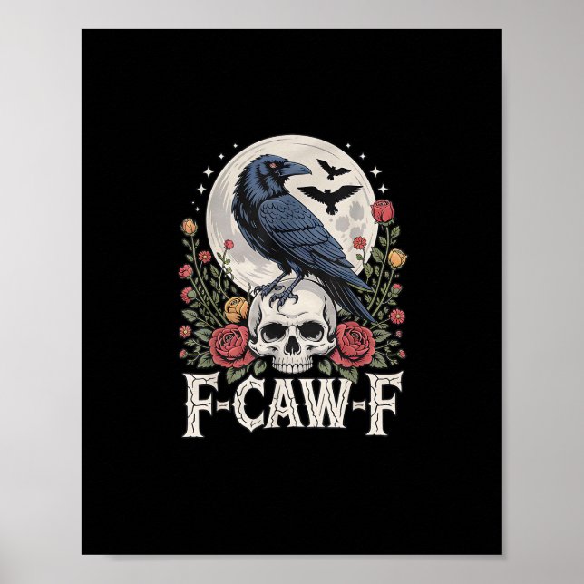 Poster F-Caw-F Bird Crow Funny Crow Bird Cawing Grunge Re (Devant)