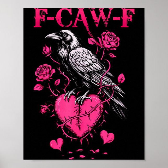 Poster F-caw-f Black Crow Black Bird Roses Heart Funny Va (Devant)