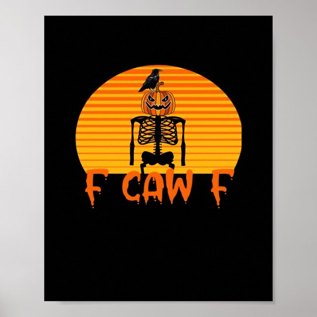 Poster F-Caw-F Corbeau Classique Esthétique Décontracté (Devant)