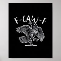 F-Caw-F Corbeau Humour Gothique Drôle