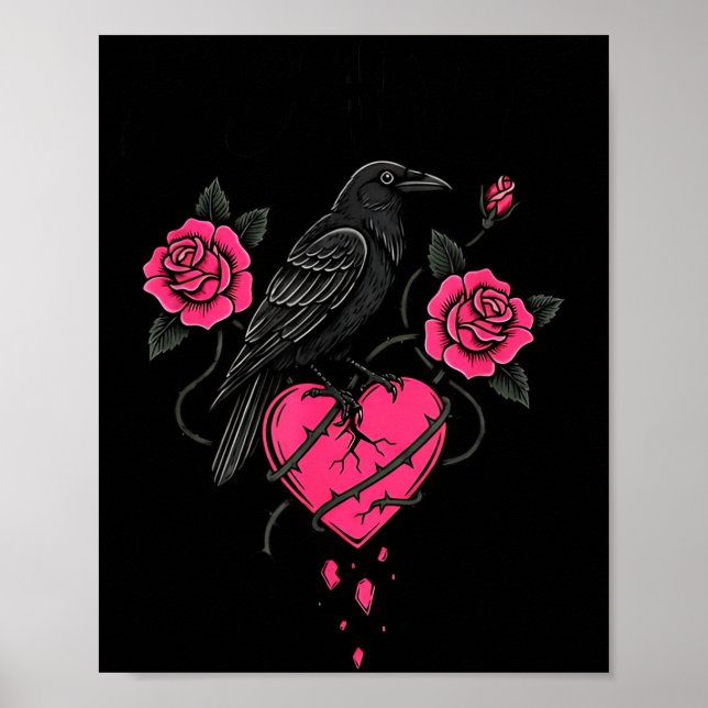 Poster F Caw F Crow Anti Valentine's Day Dark Gothic Brok (Devant)