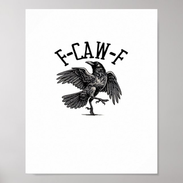 Poster F Caw F Crow Créatif Décontracté (Devant)