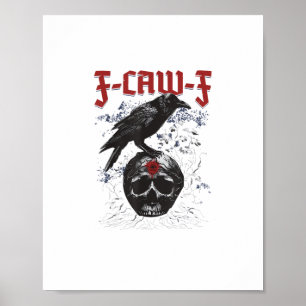 Poster F-Caw-F Drôle de corbeau de Halloween humour gothi