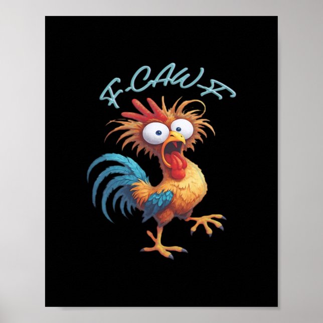 Poster F Caw F Funny Chicken Humor Retro Style (Devant)