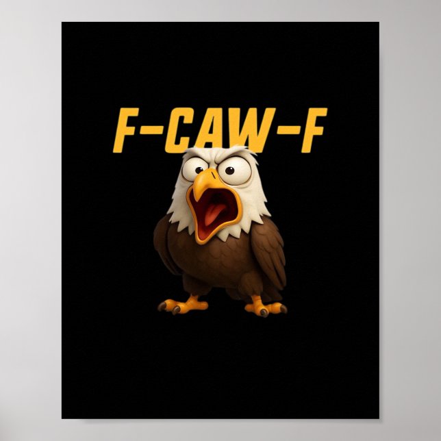 Poster F-Caw-F Funny F-Caw-F Gear Creative Style (Devant)