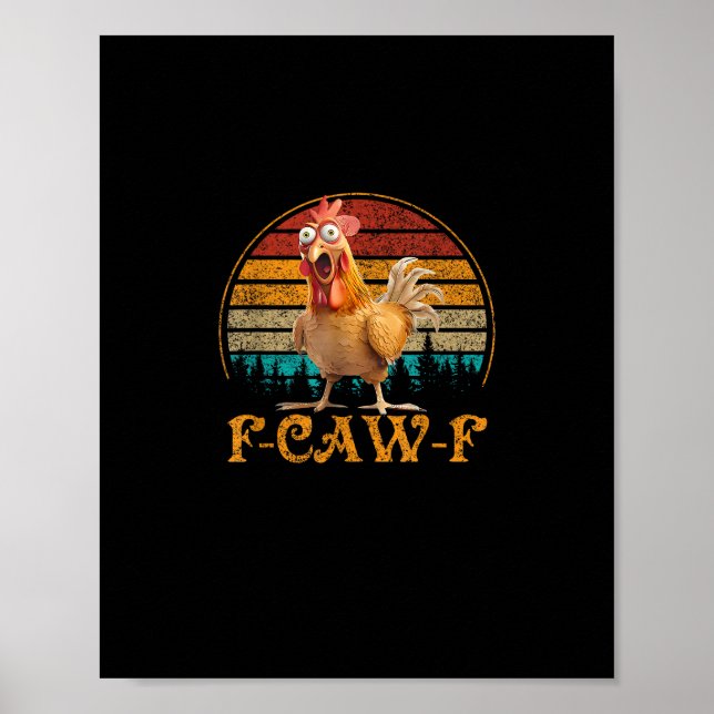 Poster F-Caw-F Funny Quote Chicken Meme F-Caw-F (Devant)