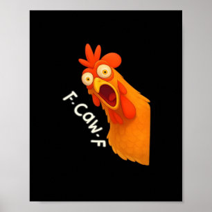 Poster F-Caw-F Poulet Rétro Classique