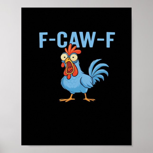 Poster F-Caw-F Swearing Chicken Classic Retro Style (Devant)