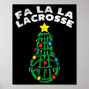 Poster Fa La Lacrosse Drôle de Noël Lax Joueur Gardien de
