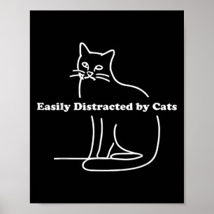 Poster Facilement Distrait Par Les Chats Drôle
