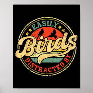 Poster Facilement Distrait Par Les Oiseaux Drôle Rétro Vi