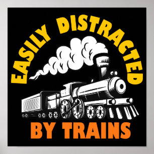 Poster Facilement Distrait Par Les Trains