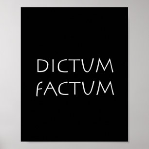 Poster Factum dictum