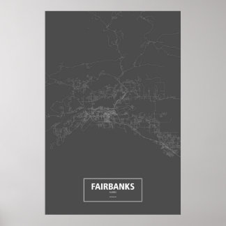 Poster Fairbanks, Alaska (blanc sur noir)