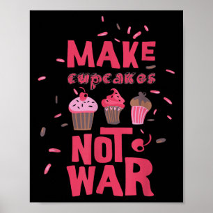 Poster Faire de la cupcake pas la guerre