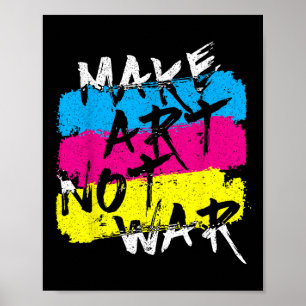 Poster Faire de l'art pas de la guerre Graffiti Spray Str