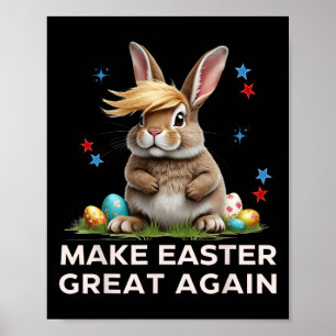 Poster Faire Pâques Grande à nouveau Drôle de Lapin Trump