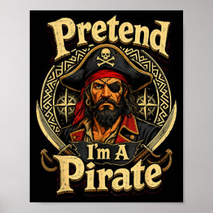 Poster Faire semblant d'un pirate costume drôle et paress