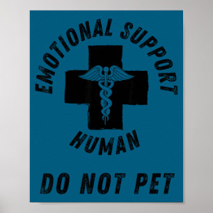 Poster Faire Soutien Émotionnel Humain Non Animal de Comp