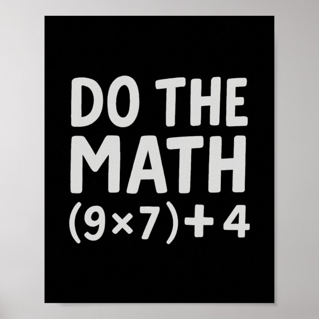 Poster Fais Le Calcul 67 Meme  (Devant)