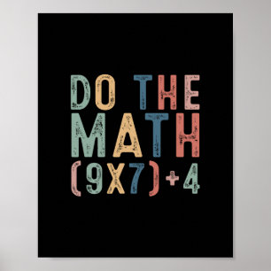 Poster Fais Le Calcul 67 Mème Drôle Six Sept Hommes Femme
