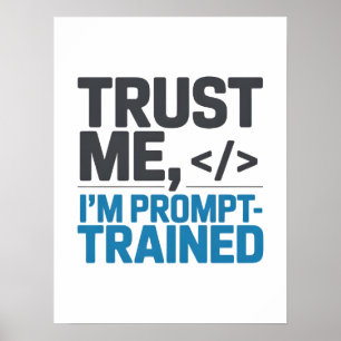 Poster Fais-moi confiance, je suis une citation d'IA form