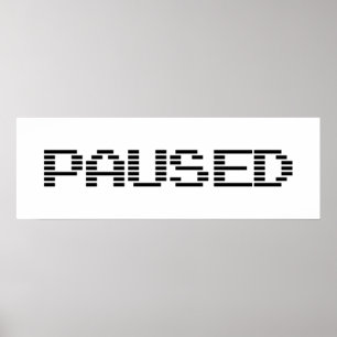 POSTER FAIT UNE PAUSE