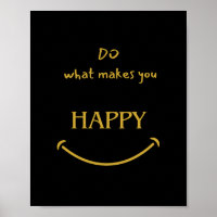 FAITES CE QUI VOUS REND HEUREUX Citation positive 
