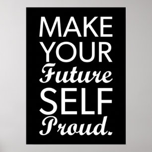 Poster Faites de votre avenir votre fierté - Motivationne