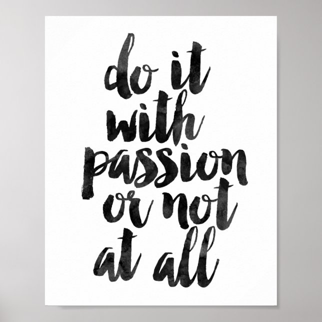 Poster Faites-Le Avec Passion Ou Pas Du Tout (Devant)