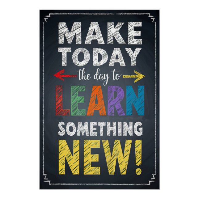 Poster Faites le jour pour apprendre quelque chose de nou (Devant)
