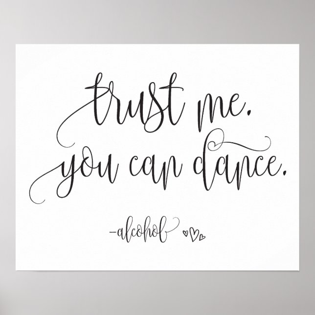 Poster Faites-moi confiance Vous Pouvez Danser Alcool Mar (Devant)