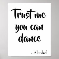 Faites-moi confiance vous pouvez danser dit citati
