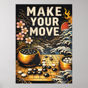 Poster Faites Votre Mouvement, Plateau de Go Japonais, Éc