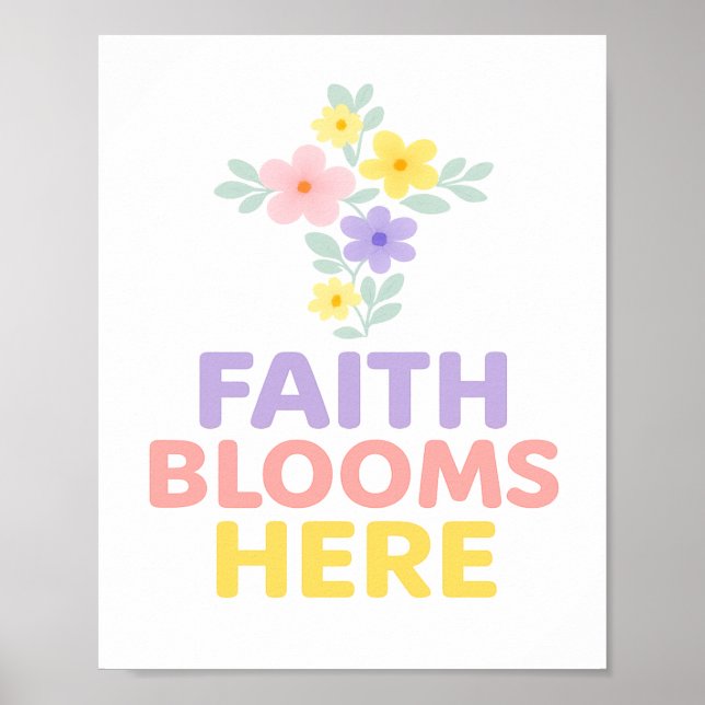 Poster Faith Blooms Here Floral Cross Easter 2026 (Devant)