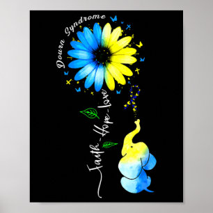 Poster Faith Hope Love Awareness Syndrome de Down The Blu