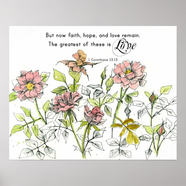 Poster Faith Hope Love Corinthians 13 Scripture Roses (Devant)