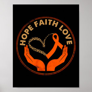 Poster Faith Hope Love Leukemia Sensibilisation Coeur Ora