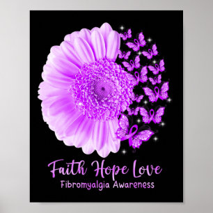 Poster Faith Hope Love Sunflower Butterfly Fibromyalgia A