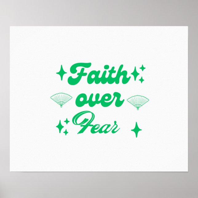 Poster Faith Over Fear – Trust Allah, Rise Above Worry (Devant)